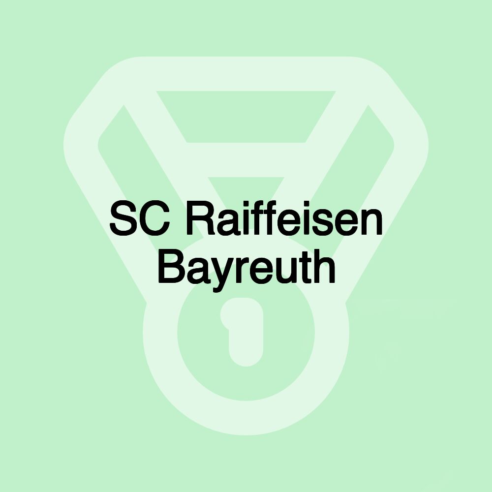 SC Raiffeisen Bayreuth