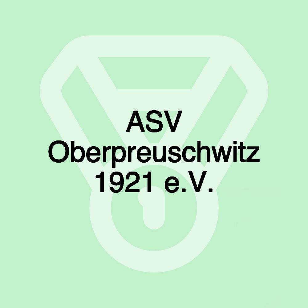 ASV Oberpreuschwitz 1921 e.V.