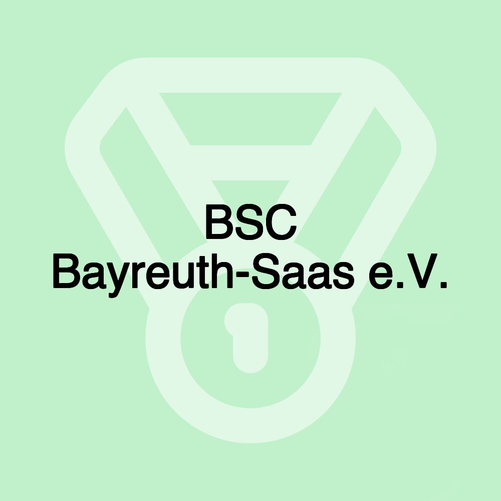 BSC Bayreuth-Saas e.V.