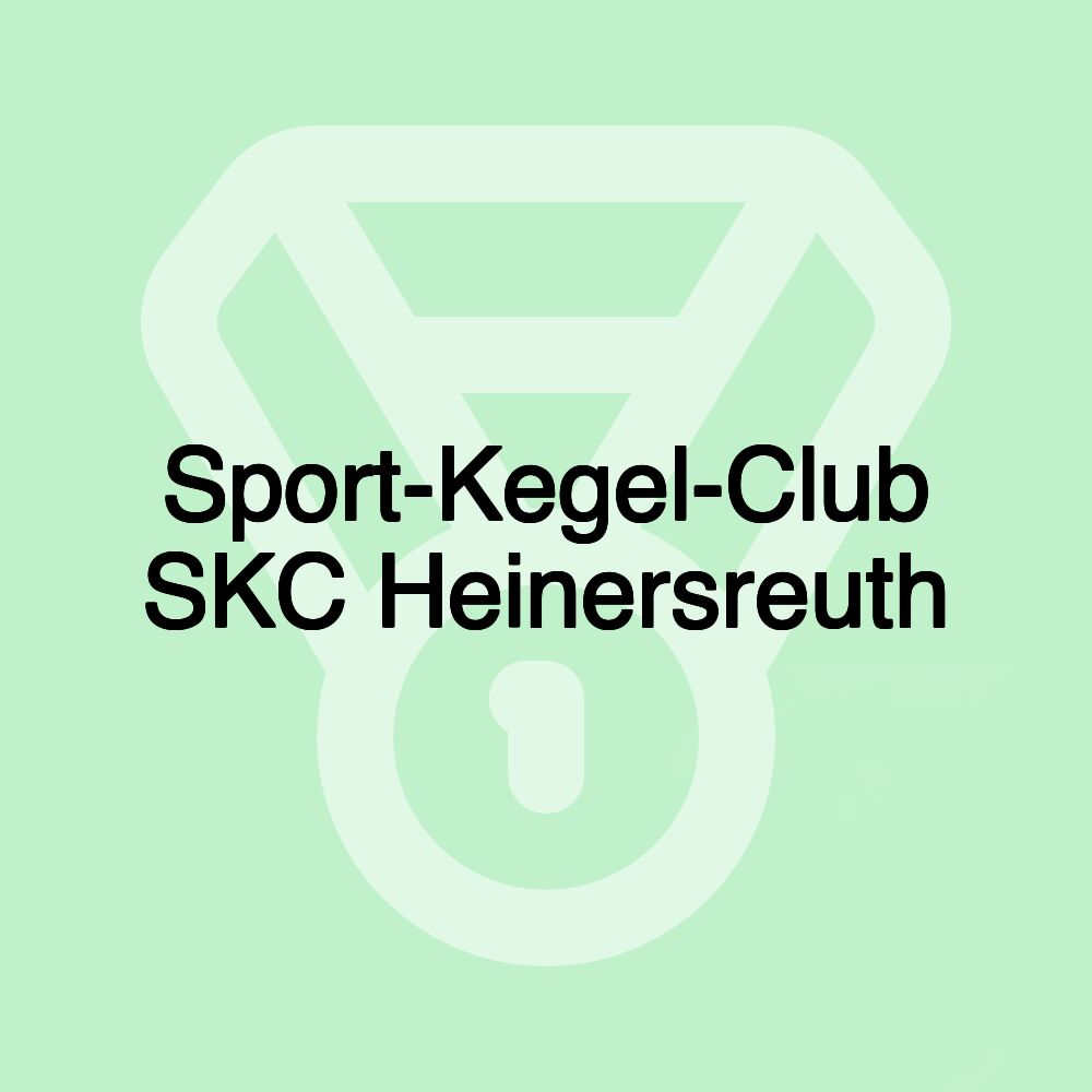 Sport-Kegel-Club SKC Heinersreuth