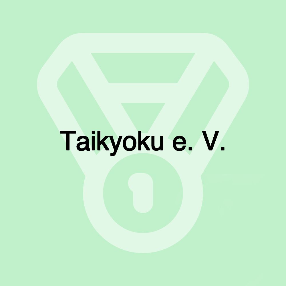 Taikyoku e. V.