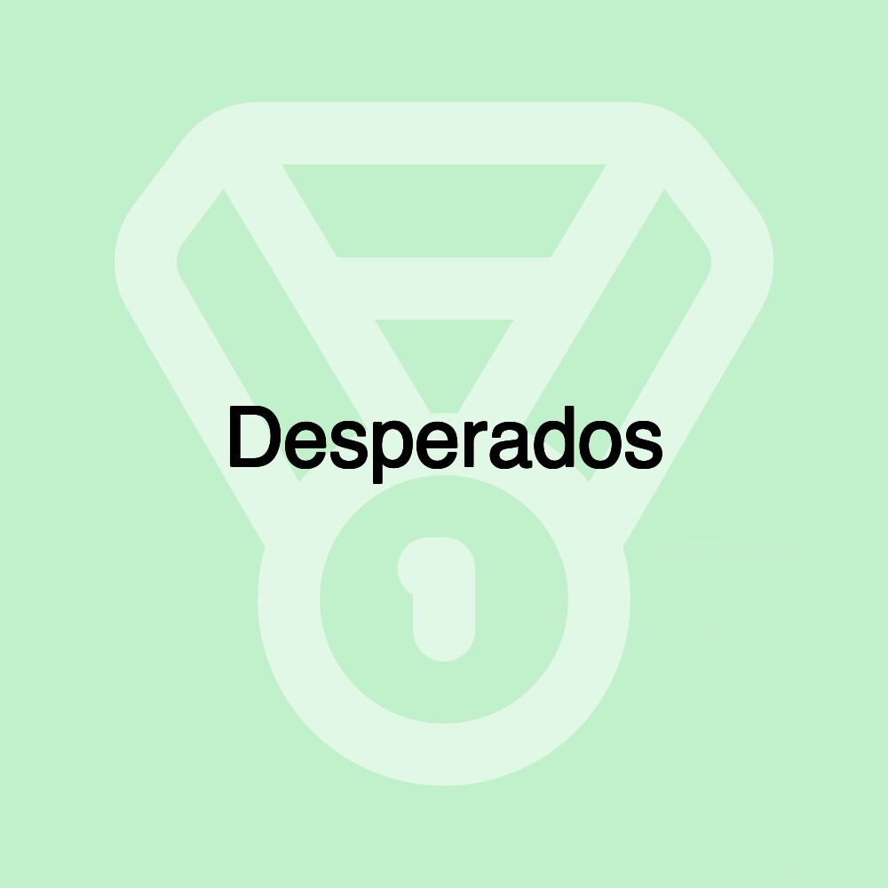 Desperados