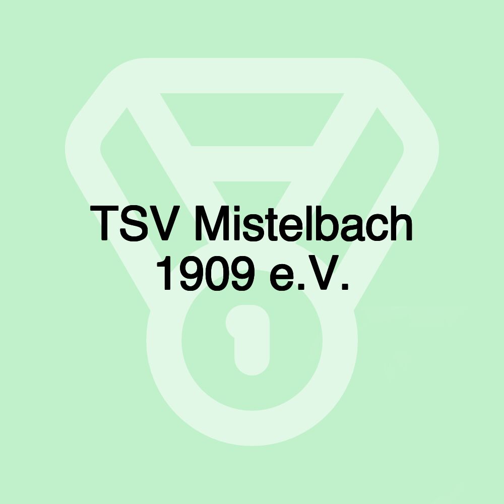 TSV Mistelbach 1909 e.V.