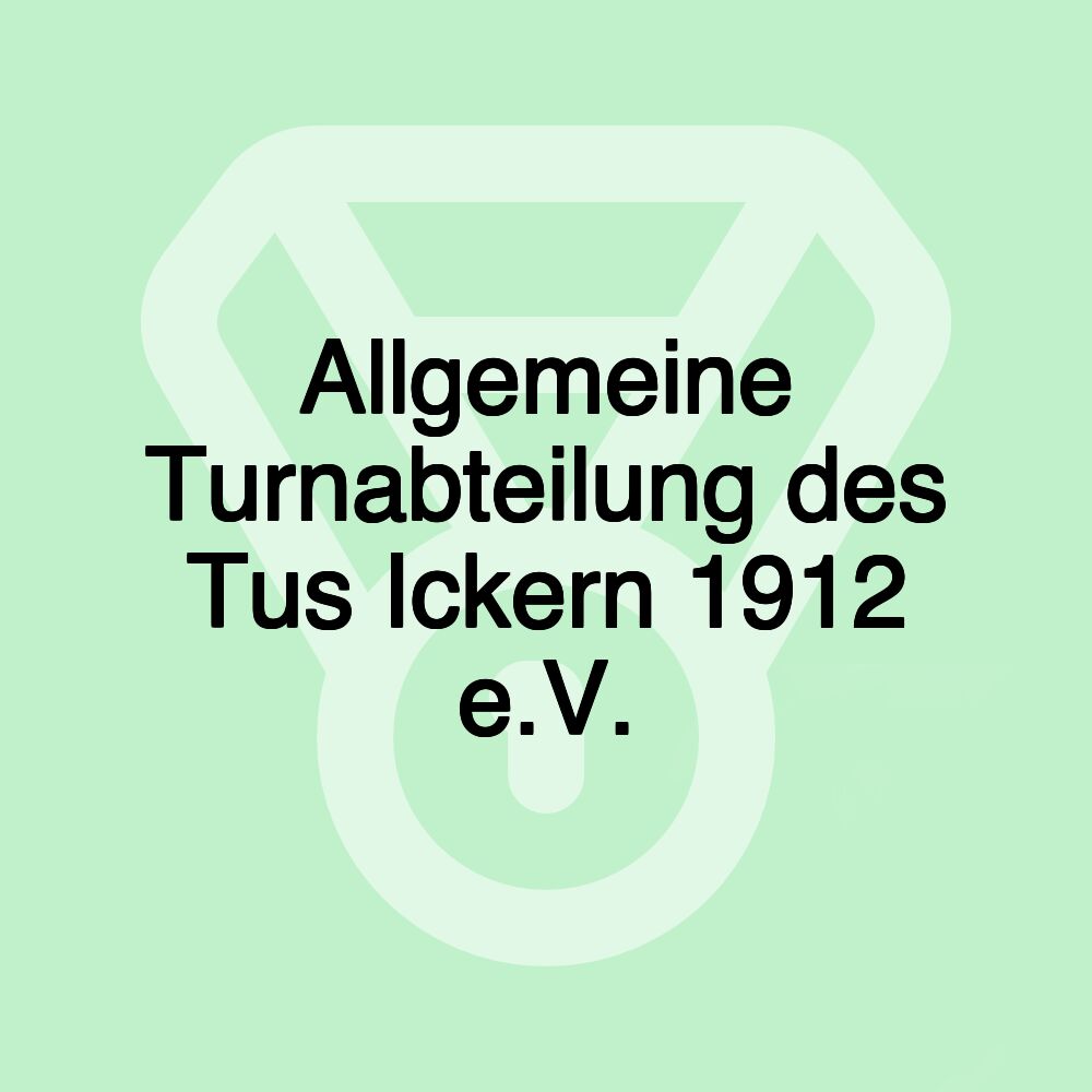 Allgemeine Turnabteilung des Tus Ickern 1912 e.V.