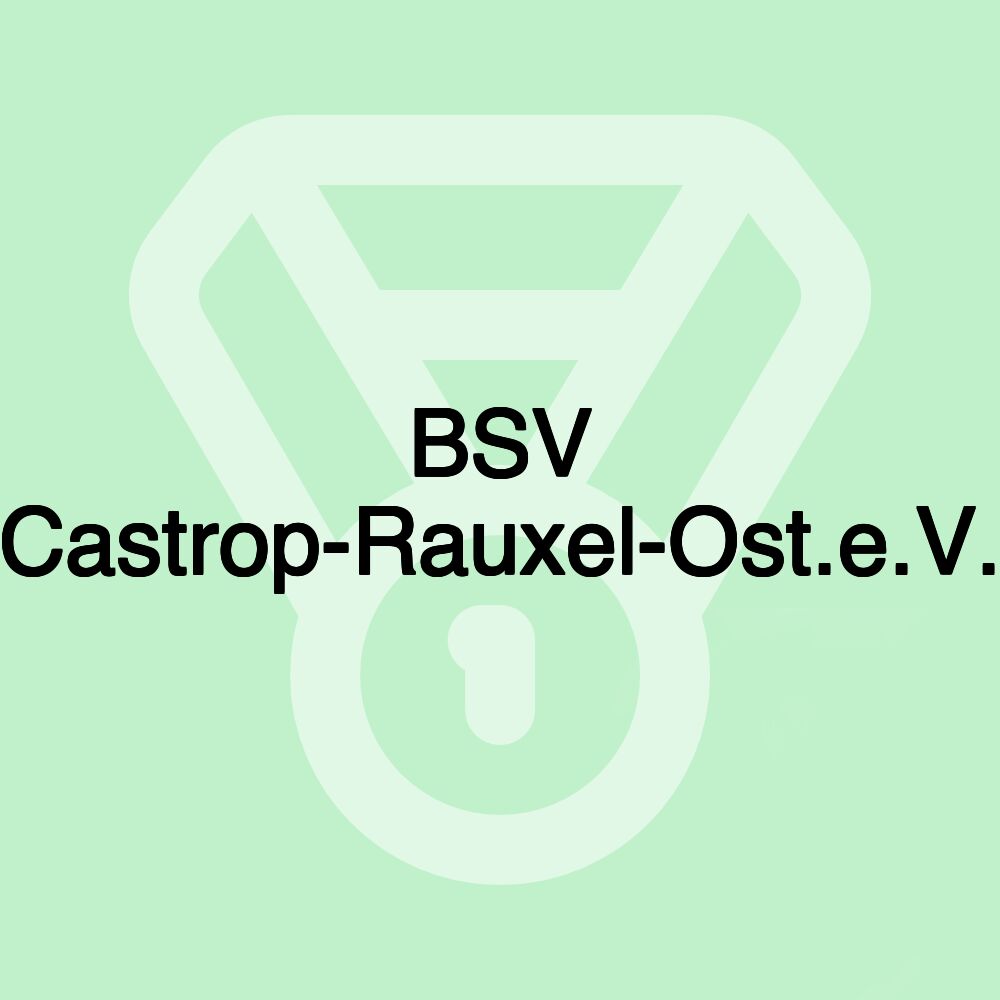 BSV Castrop-Rauxel-Ost.e.V.