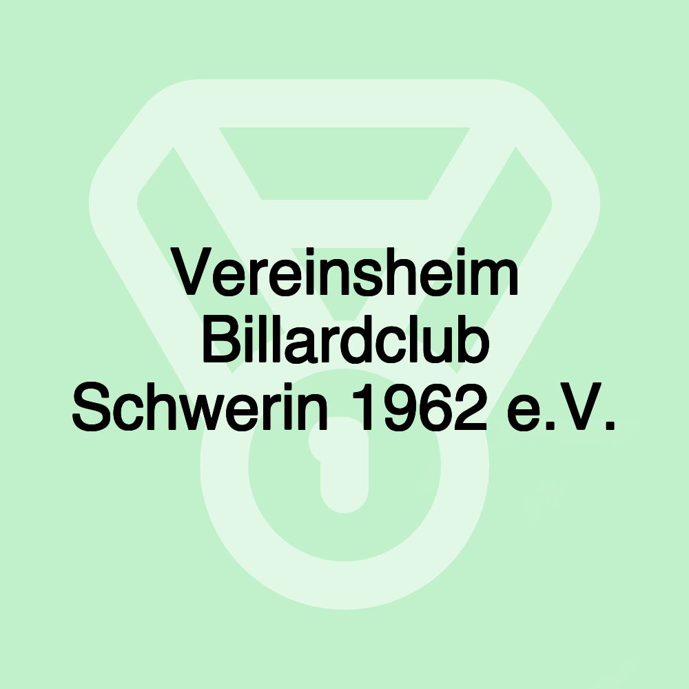 Vereinsheim Billardclub Schwerin 1962 e.V.