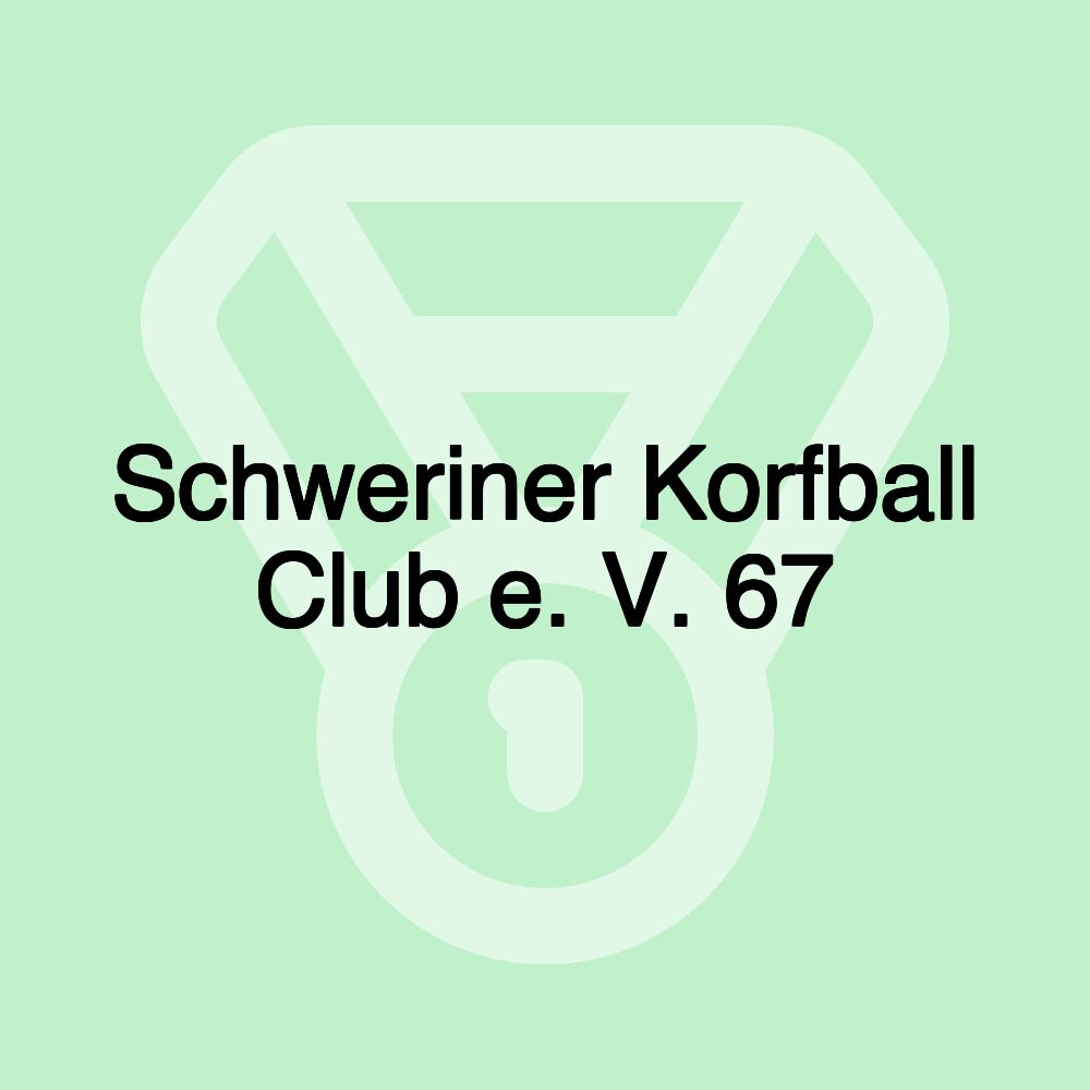 Schweriner Korfball Club e. V. 67