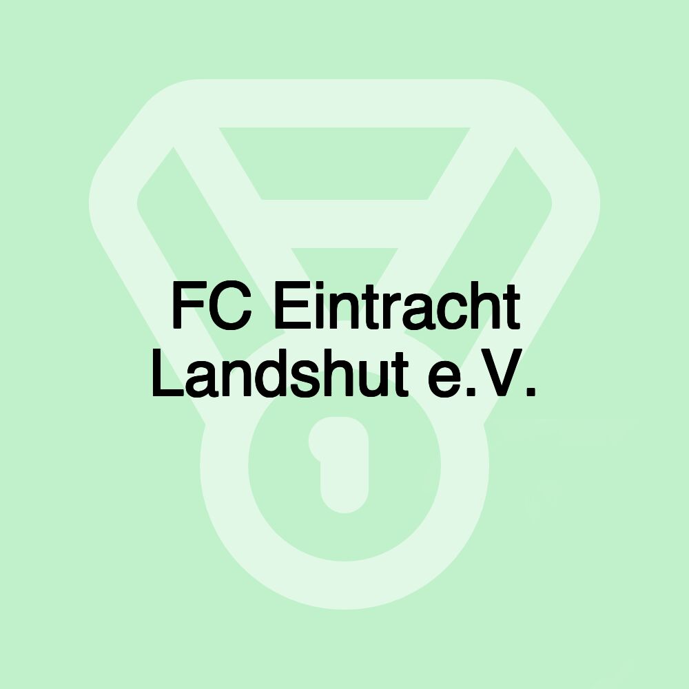 FC Eintracht Landshut e.V.