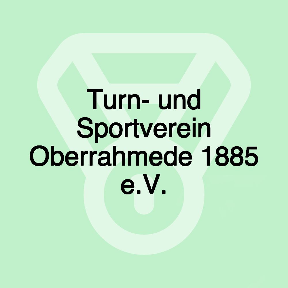 Turn- und Sportverein Oberrahmede 1885 e.V.