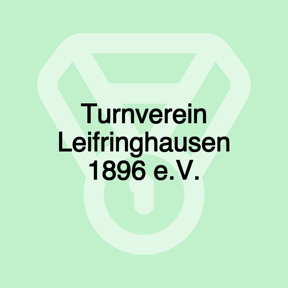 Turnverein Leifringhausen 1896 e.V.