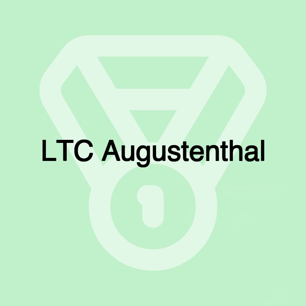 LTC Augustenthal