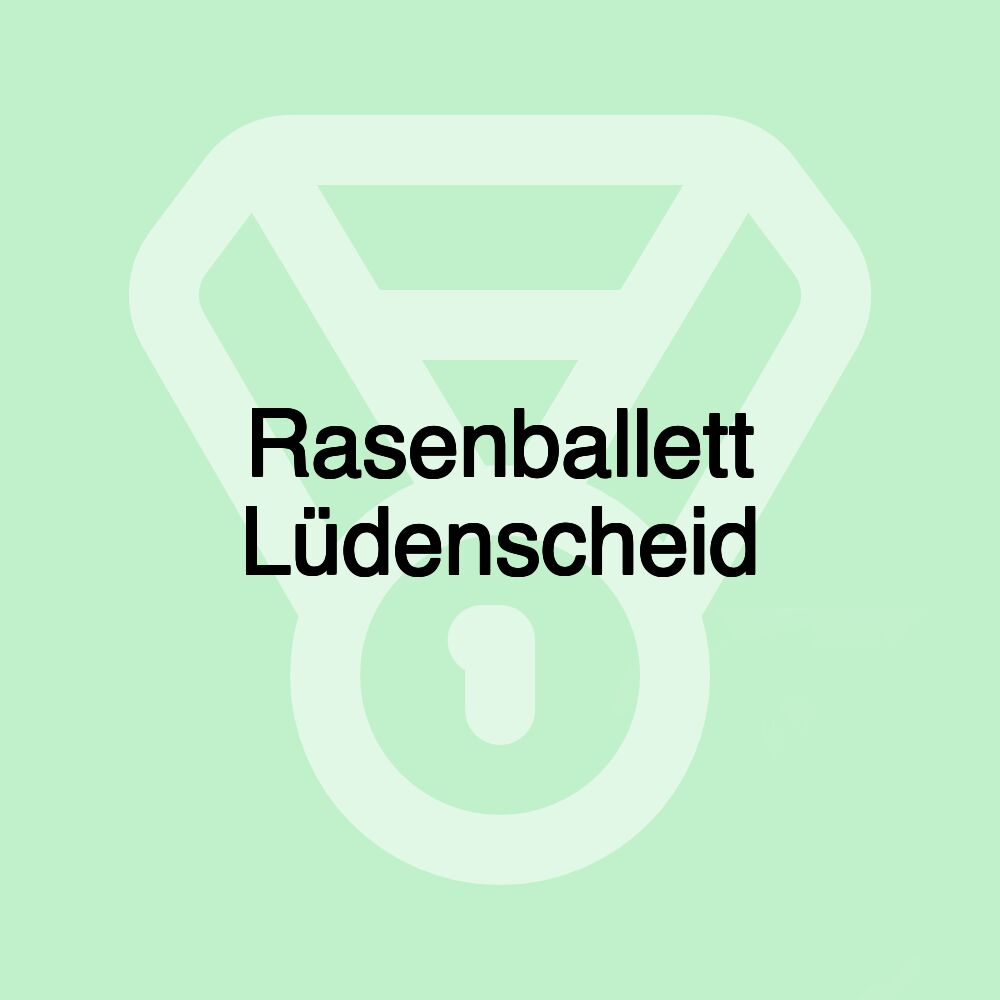 Rasenballett Lüdenscheid