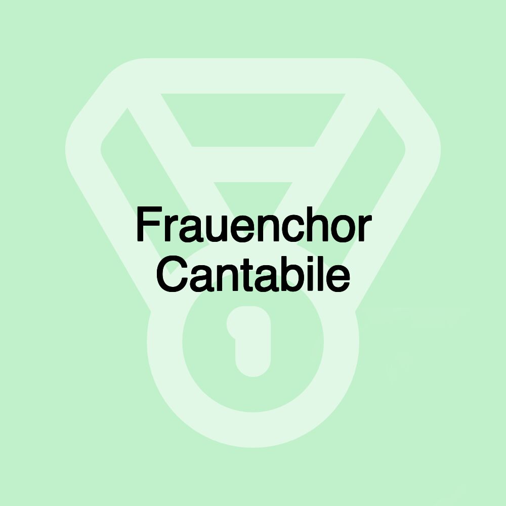 Frauenchor Cantabile