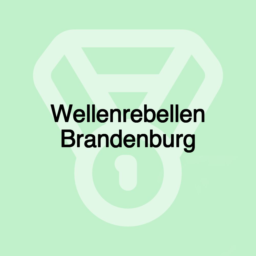 Wellenrebellen Brandenburg