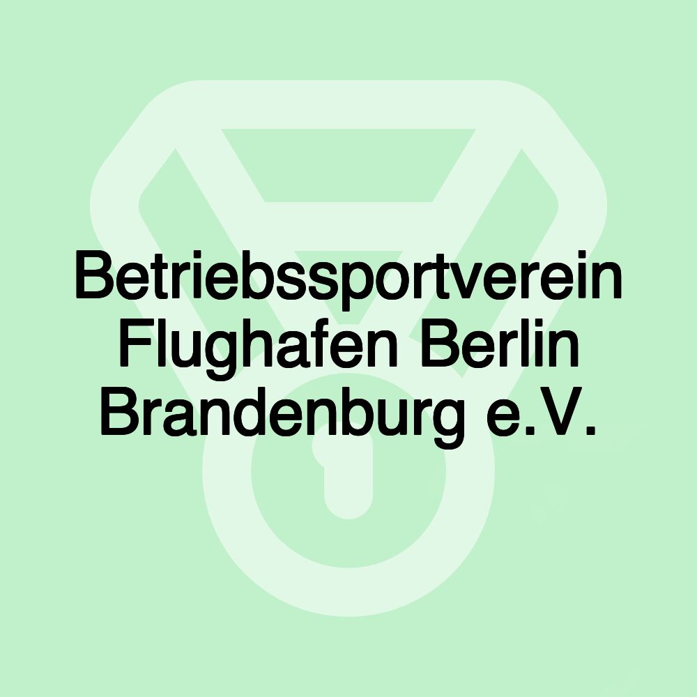 Betriebssportverein Flughafen Berlin Brandenburg e.V.