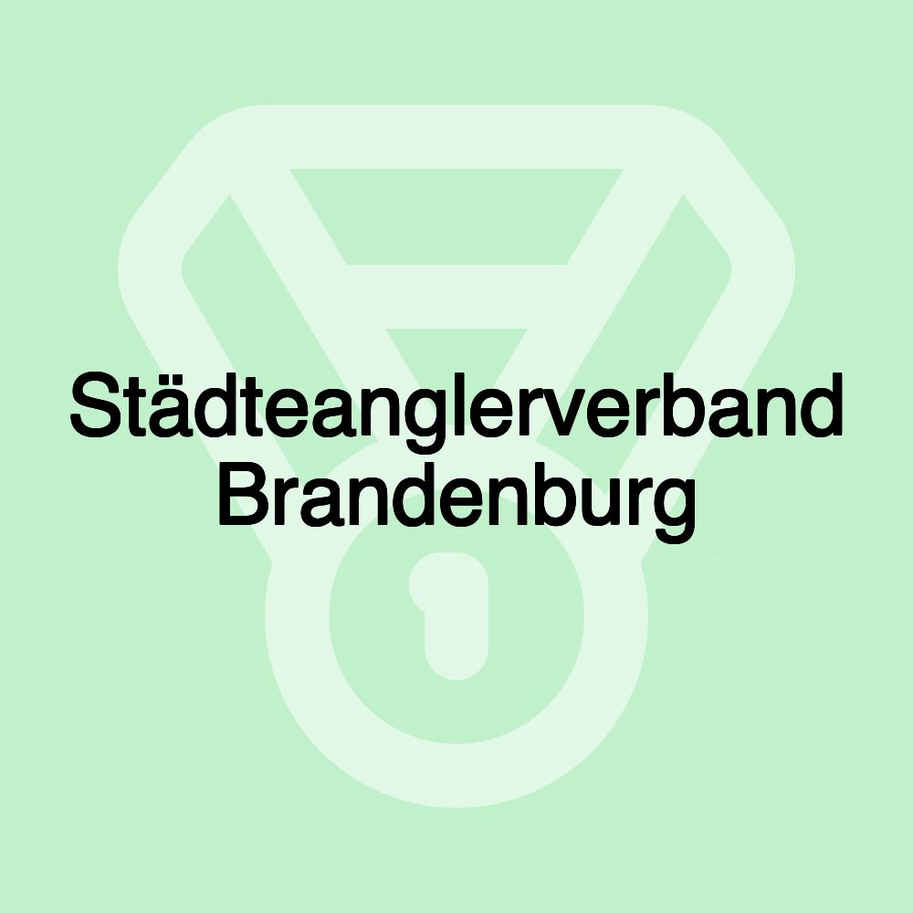 Städteanglerverband Brandenburg