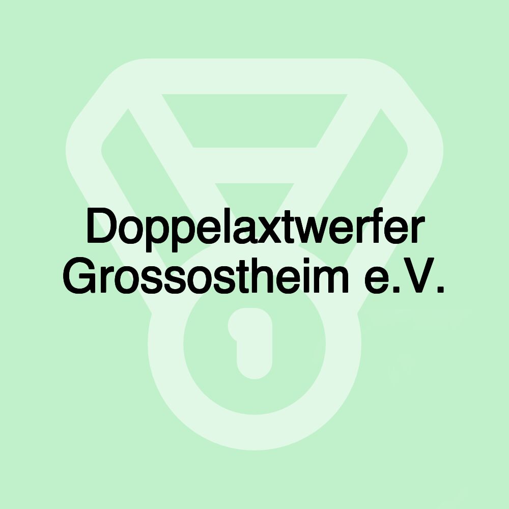 Doppelaxtwerfer Grossostheim e.V.