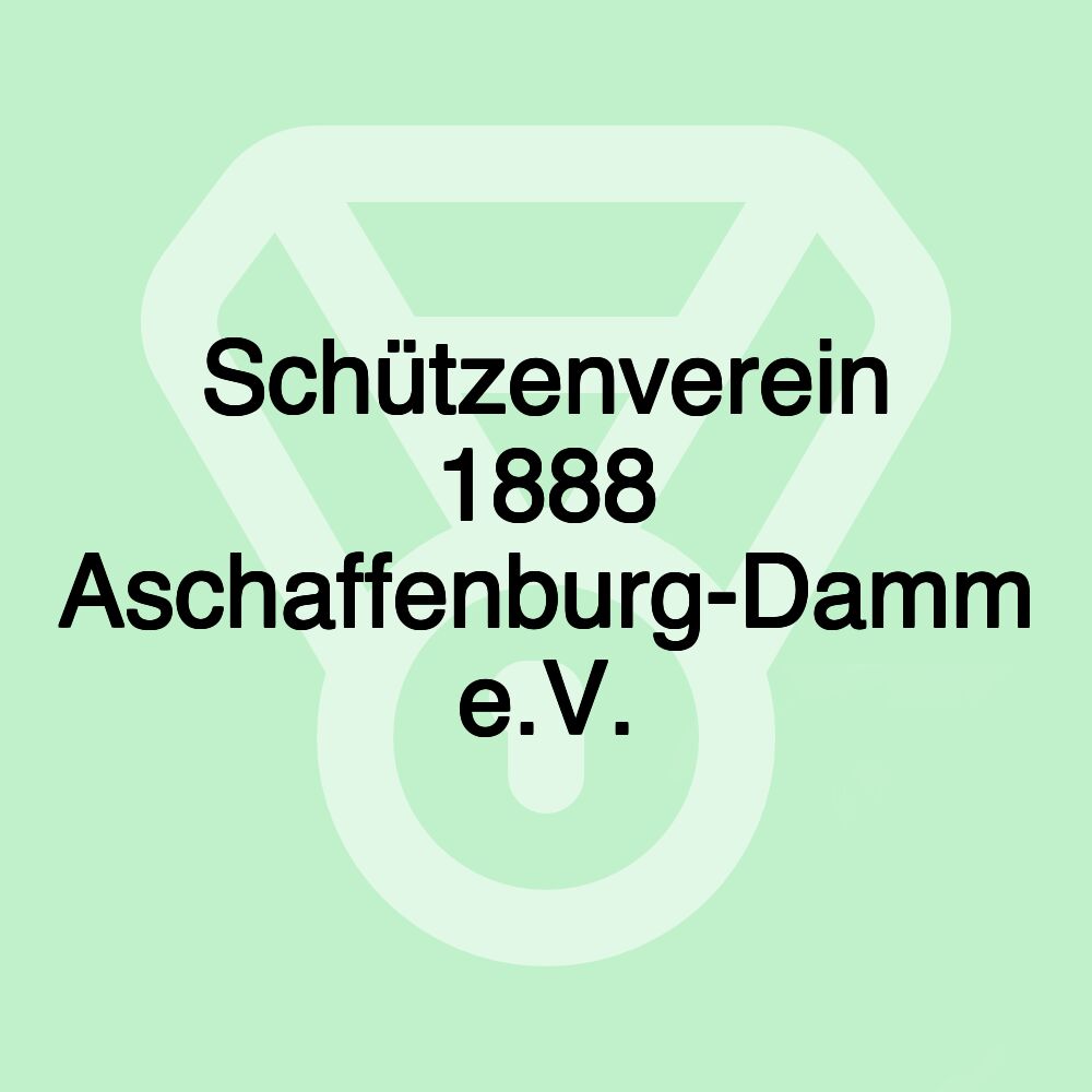 Schützenverein 1888 Aschaffenburg-Damm e.V.