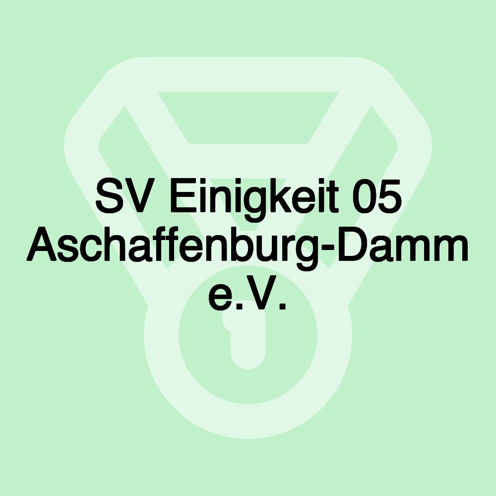 SV Einigkeit 05 Aschaffenburg-Damm e.V.