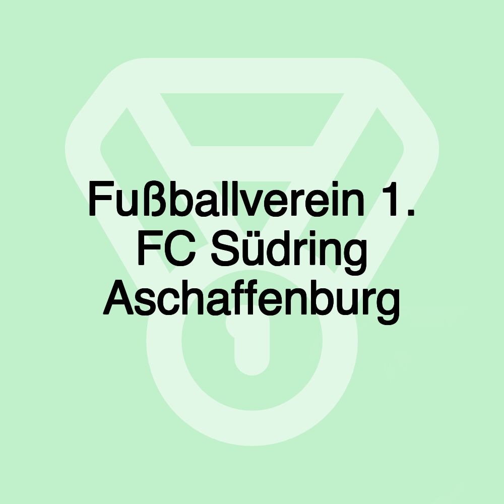 Fußballverein 1. FC Südring Aschaffenburg