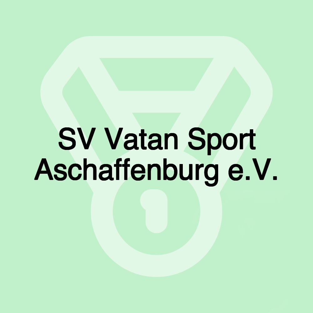 SV Vatan Sport Aschaffenburg e.V.