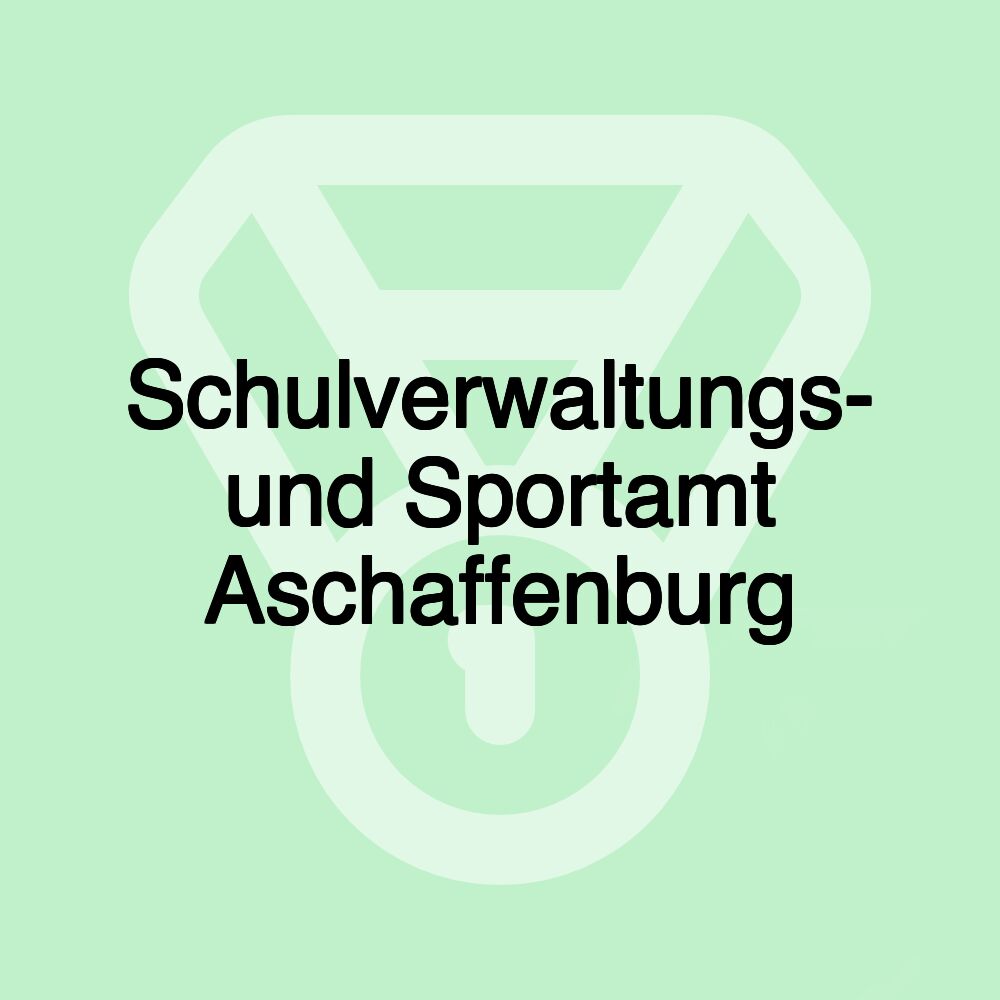 Schulverwaltungs- und Sportamt Aschaffenburg