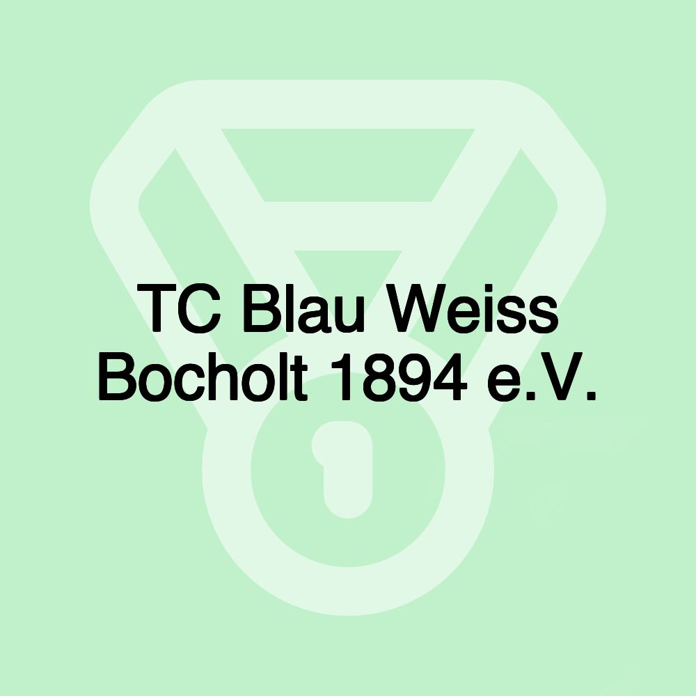 TC Blau Weiss Bocholt 1894 e.V.