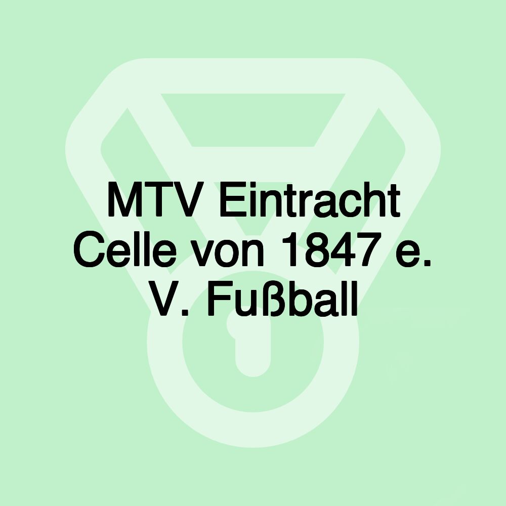 MTV Eintracht Celle von 1847 e. V. Fußball