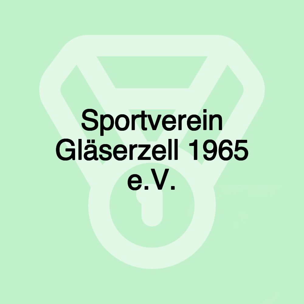 Sportverein Gläserzell 1965 e.V.