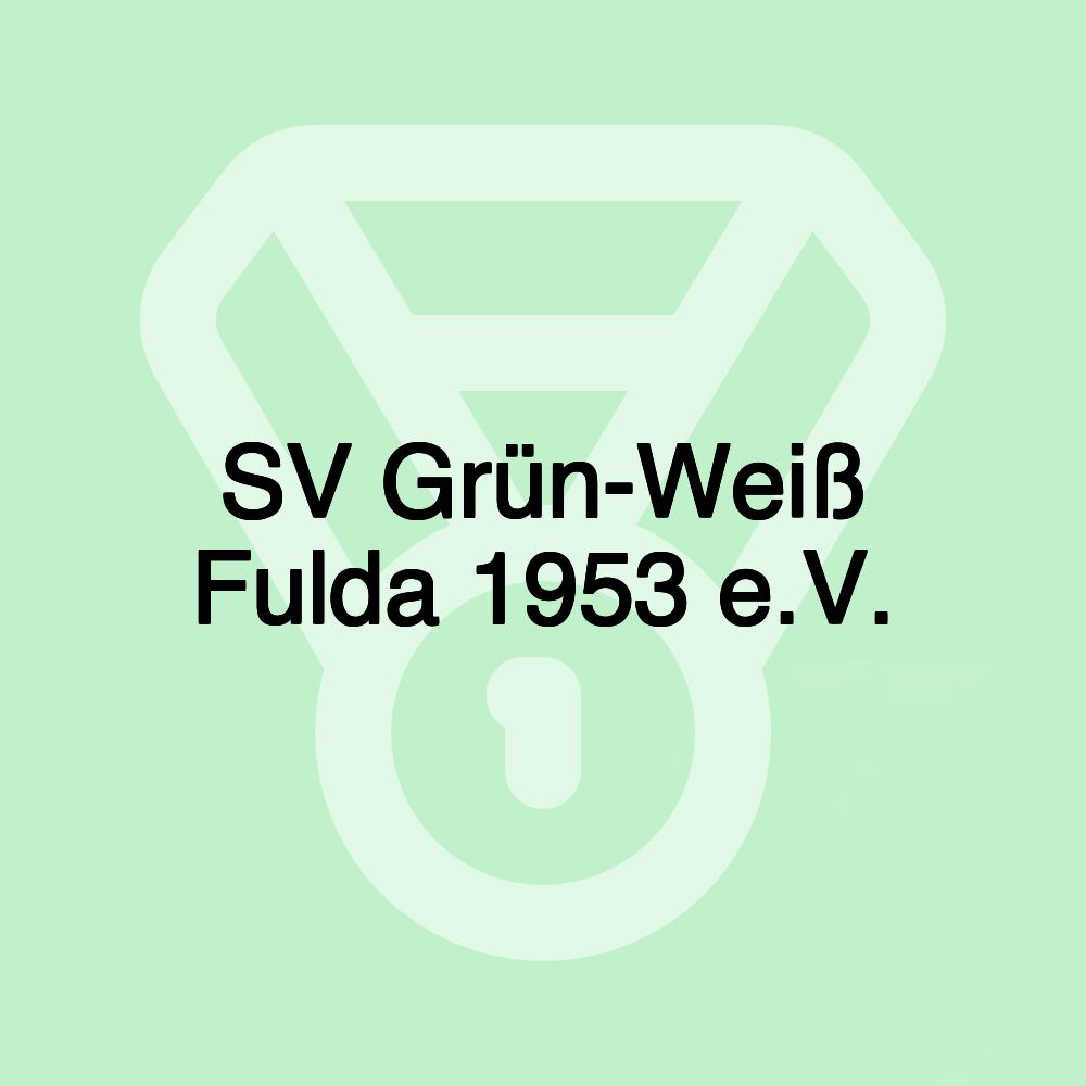 SV Grün-Weiß Fulda 1953 e.V.