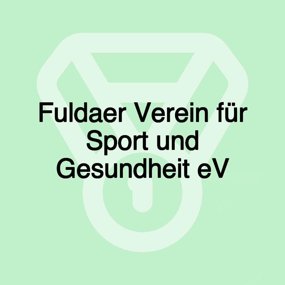 Fuldaer Verein für Sport und Gesundheit eV