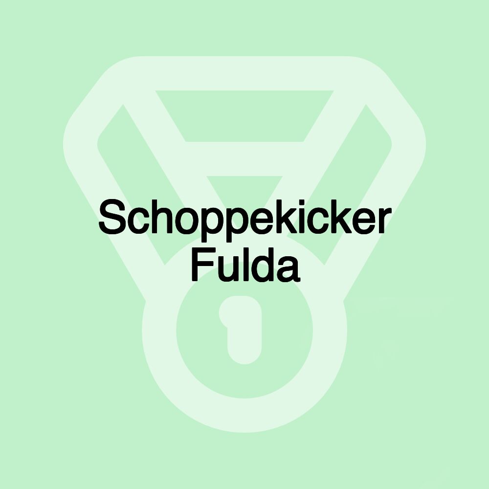 Schoppekicker Fulda