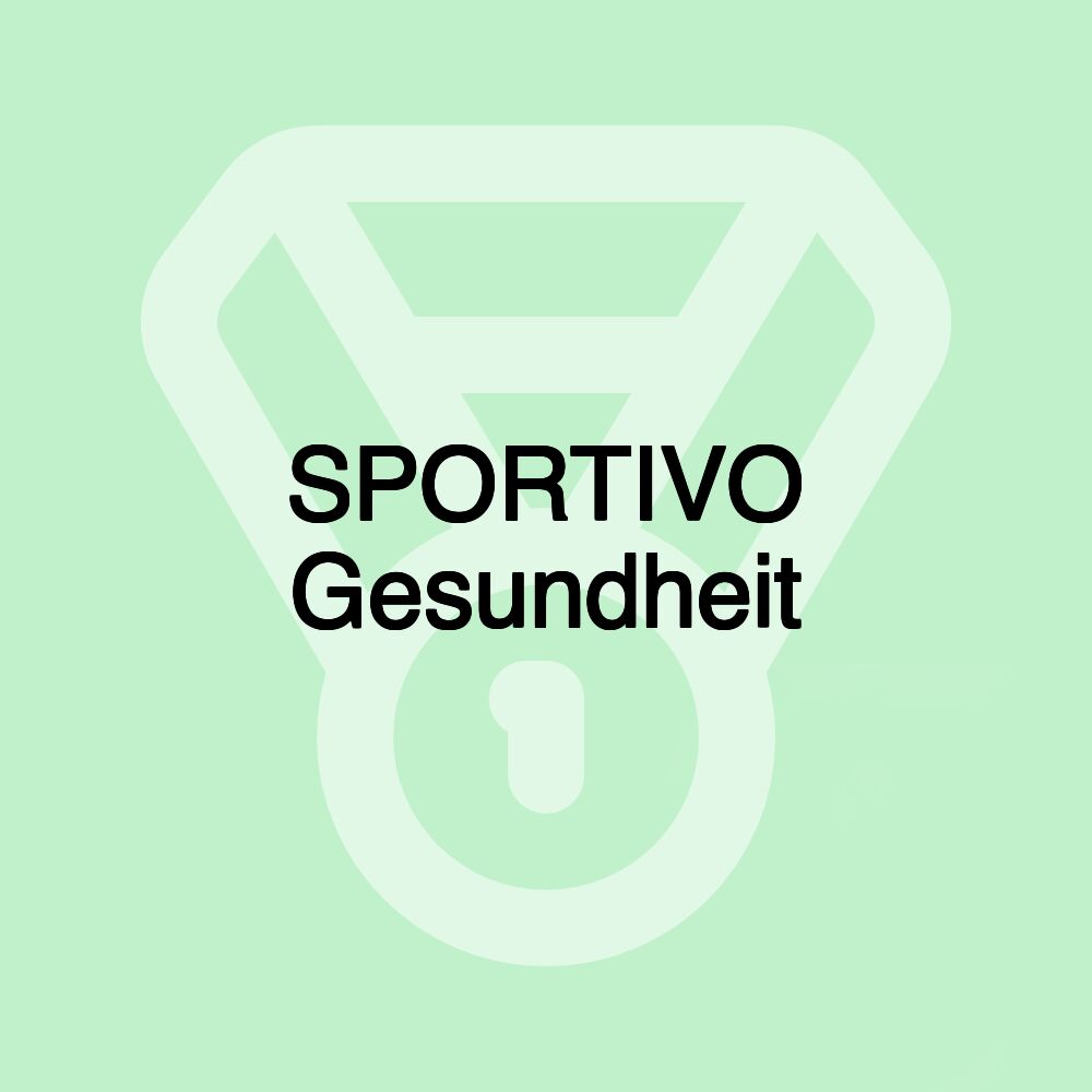 SPORTIVO Gesundheit