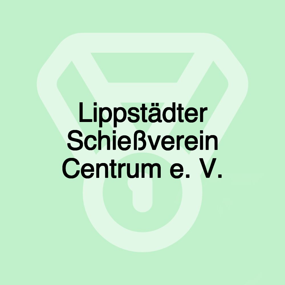 Lippstädter Schießverein Centrum e. V.