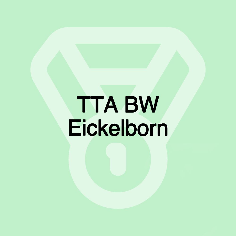 TTA BW Eickelborn