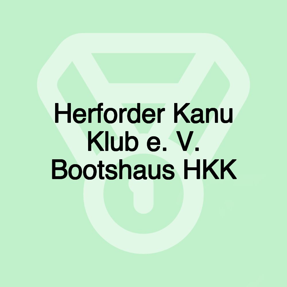 Herforder Kanu Klub e. V. Bootshaus HKK