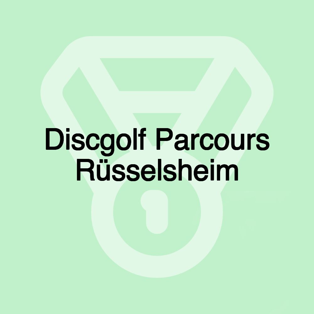 Discgolf Parcours Rüsselsheim