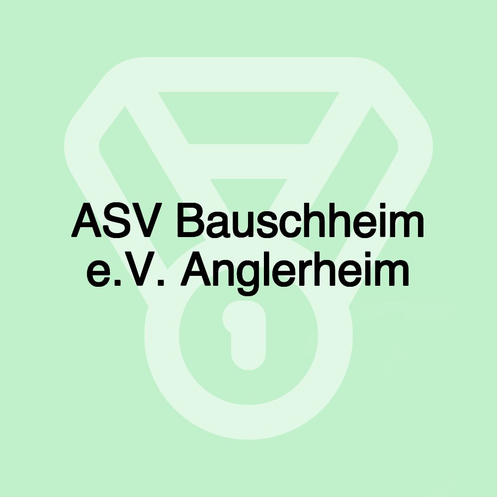 ASV Bauschheim e.V. Anglerheim