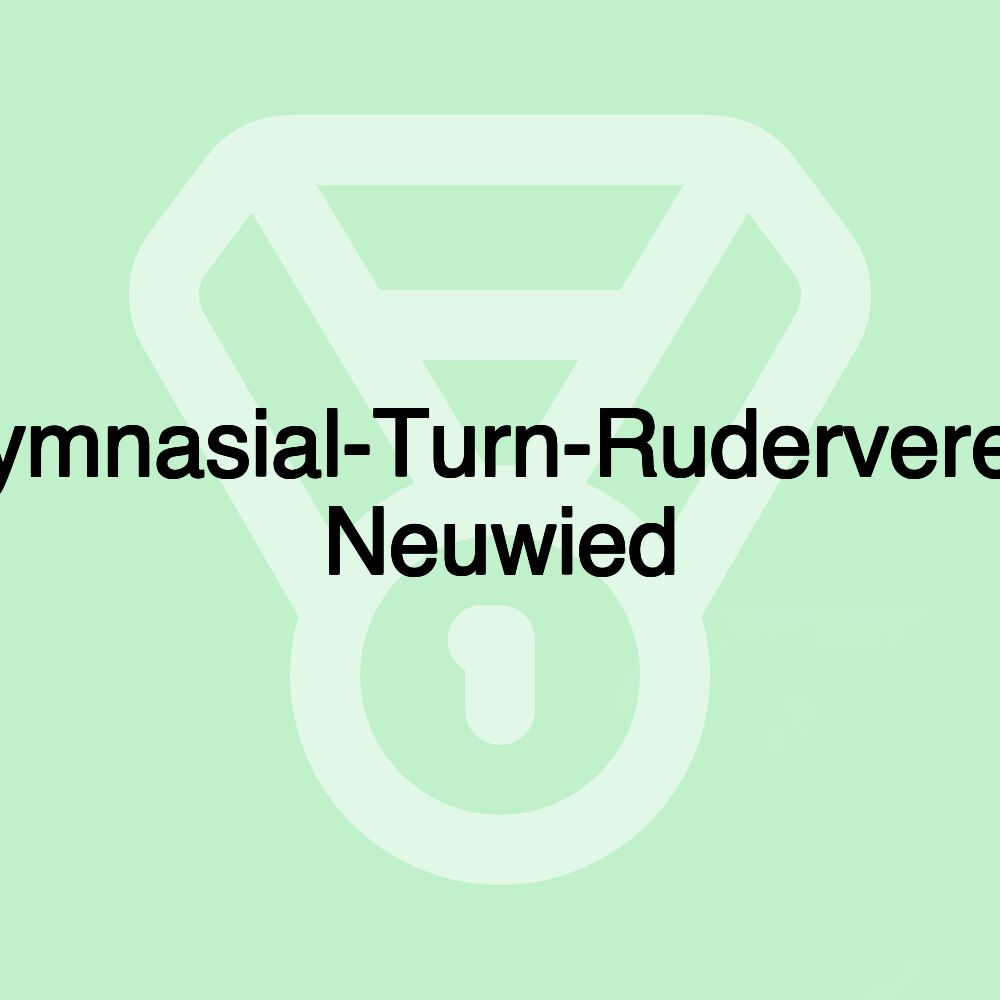 Gymnasial-Turn-Ruderverein Neuwied