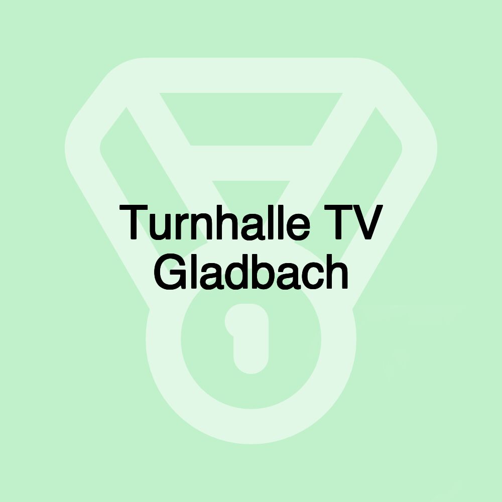 Turnhalle TV Gladbach