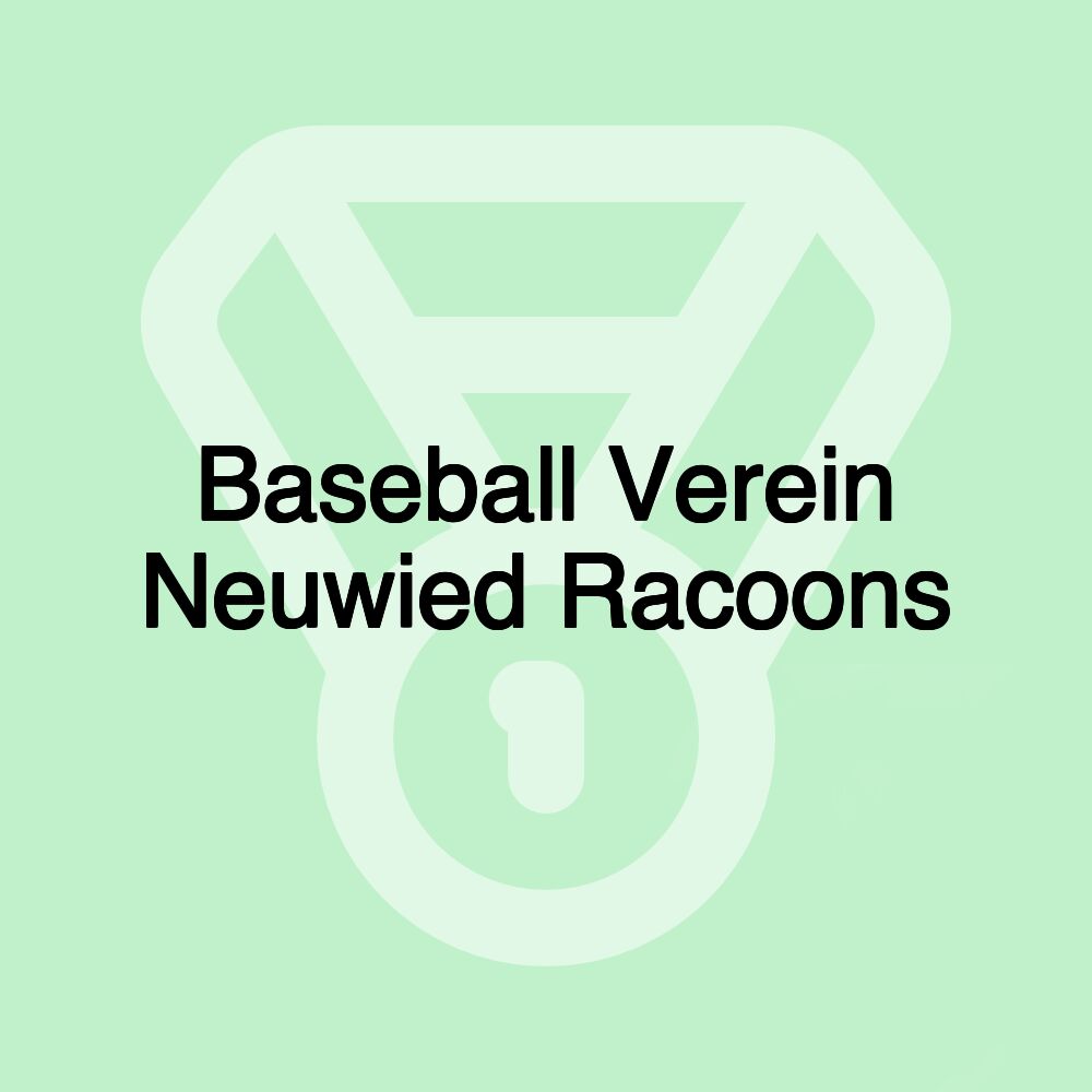 Baseball Verein Neuwied Racoons