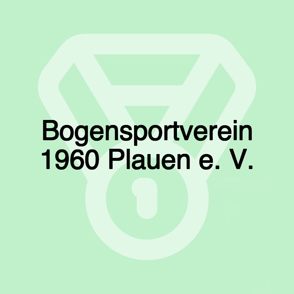 Bogensportverein 1960 Plauen e. V.