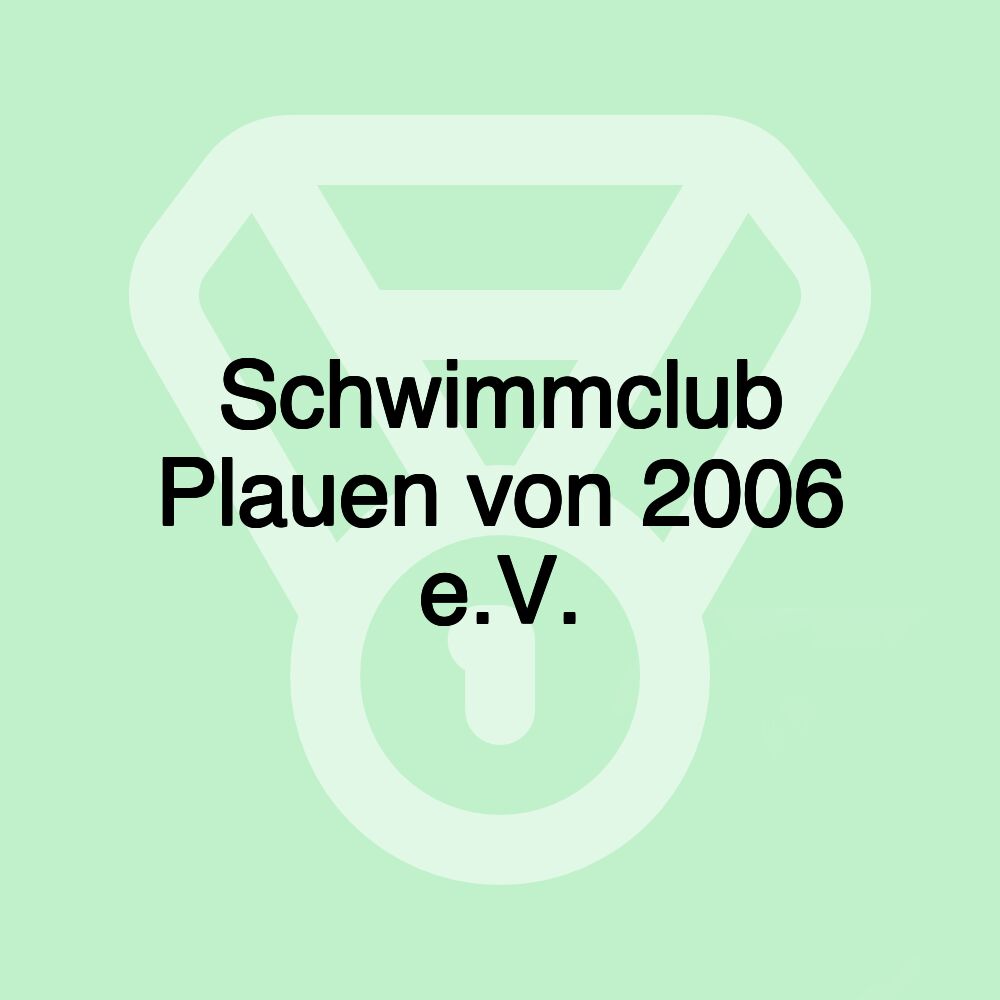 Schwimmclub Plauen von 2006 e.V.