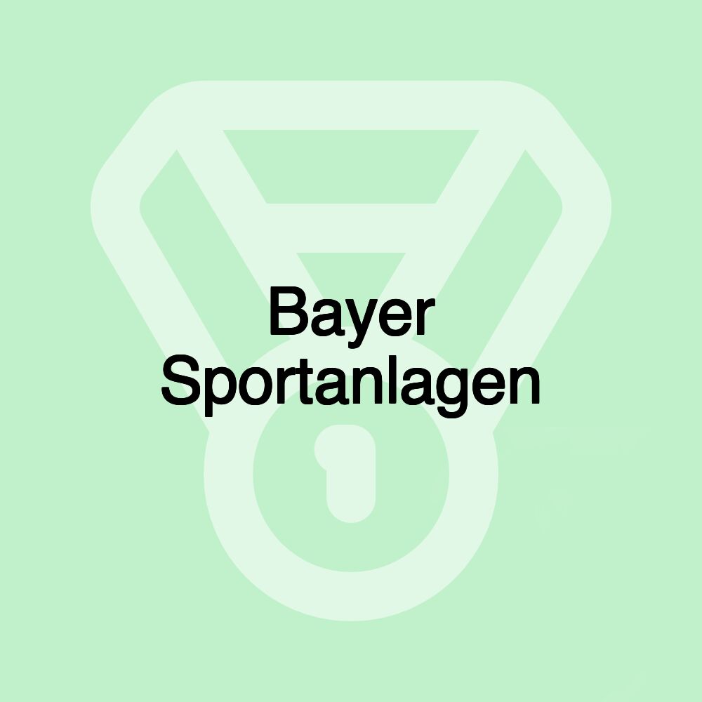 Bayer Sportanlagen