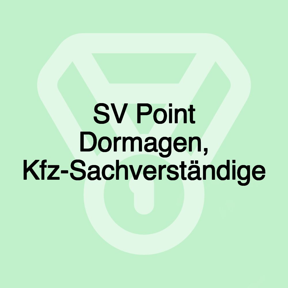 SV Point Dormagen, Kfz-Sachverständige