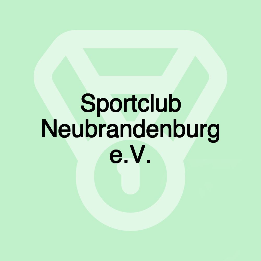 Sportclub Neubrandenburg e.V.