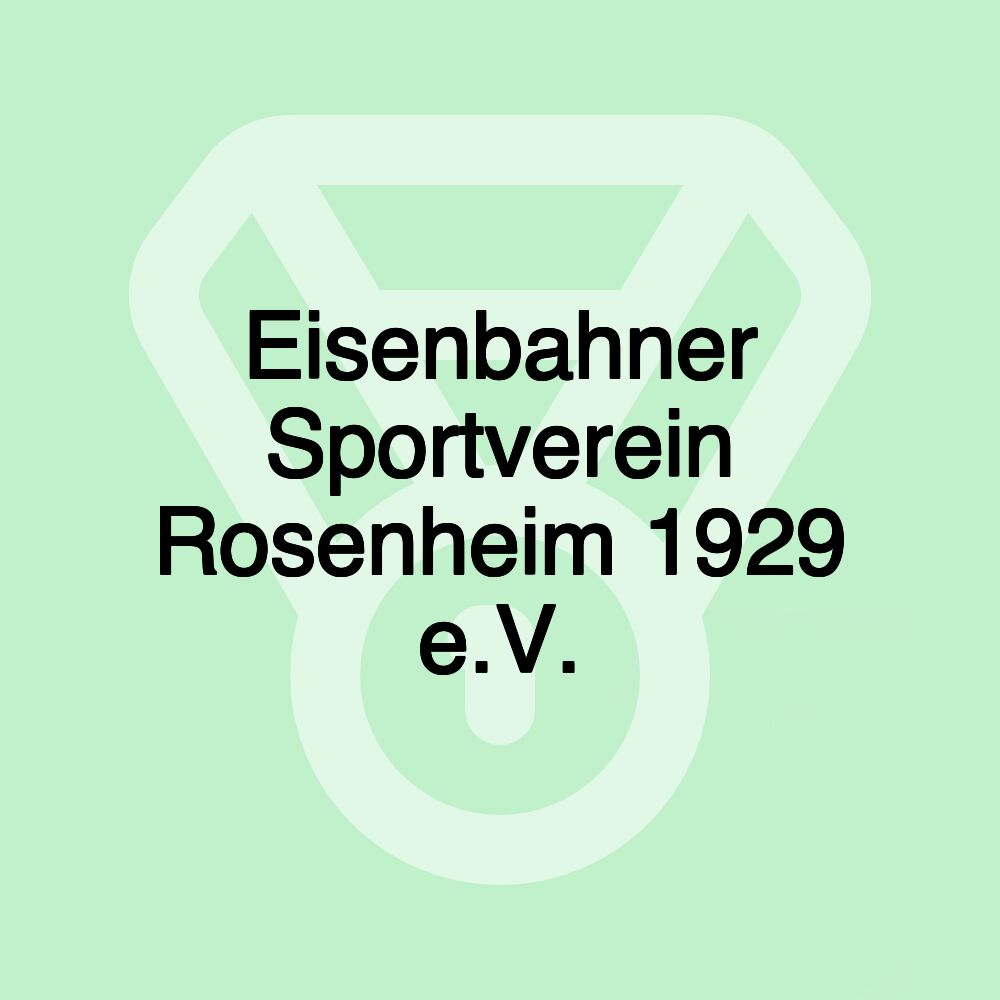 Eisenbahner Sportverein Rosenheim 1929 e.V.