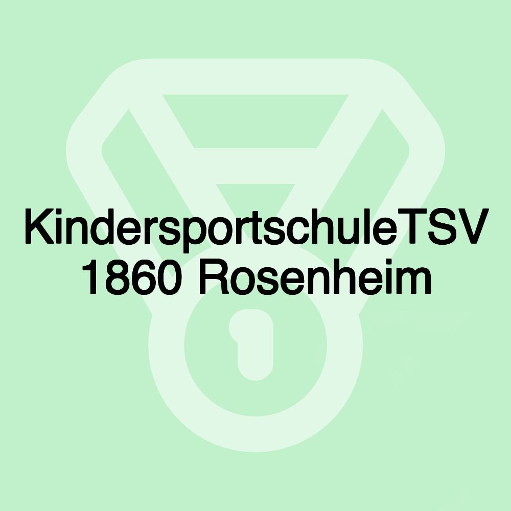 KindersportschuleTSV 1860 Rosenheim