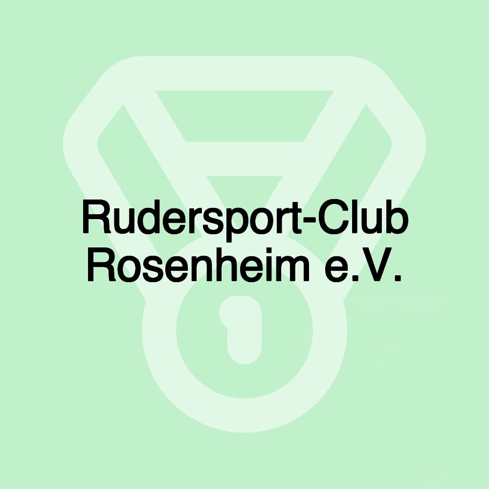 Rudersport-Club Rosenheim e.V.