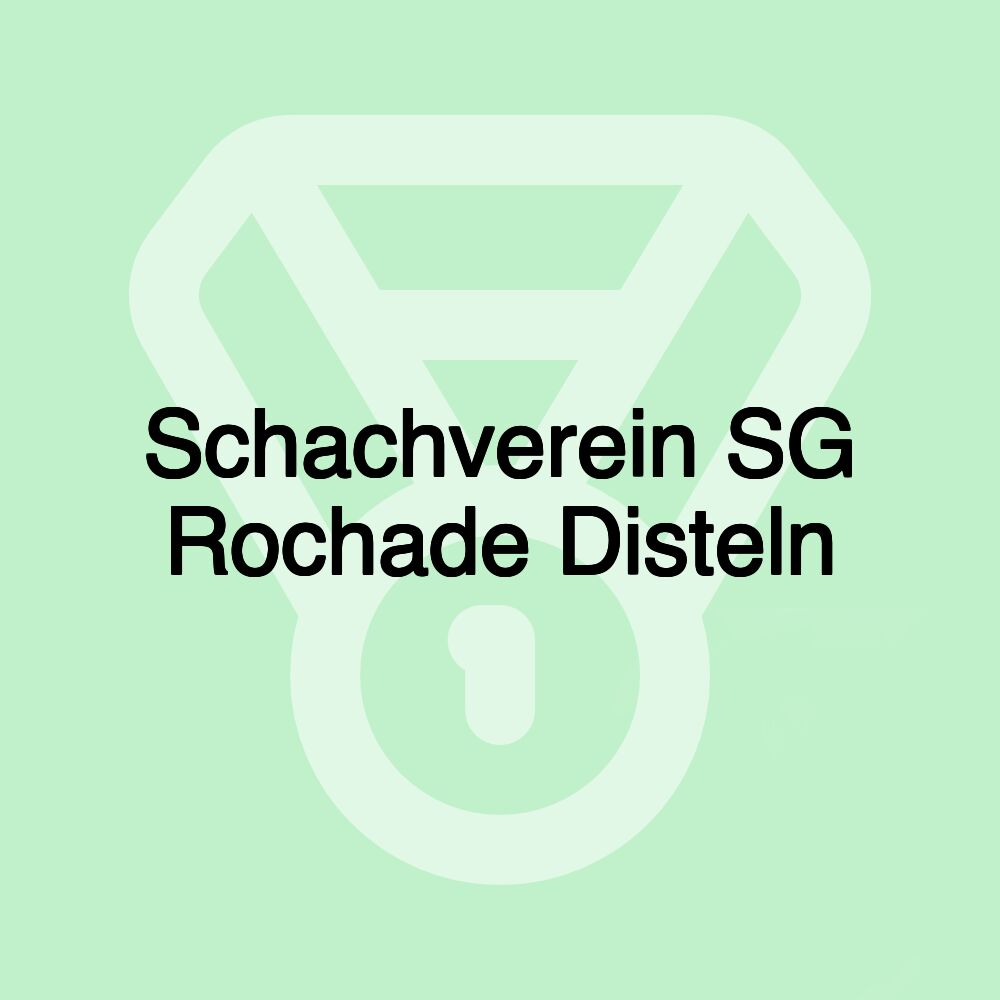 Schachverein SG Rochade Disteln